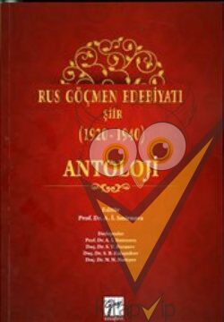 Rus Göçmen Edebiyatı Şiir (1920-1940) : Antoloji