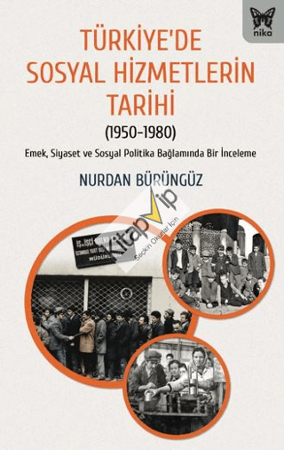 Türkiye’de Sosyal Hizmetlerin Tarihi