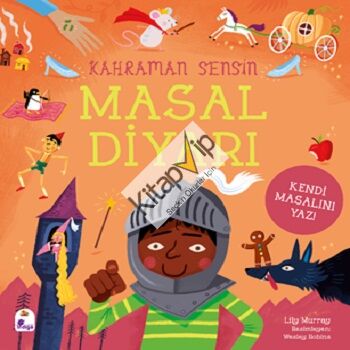 Kahraman Sensin – Masal Diyarı