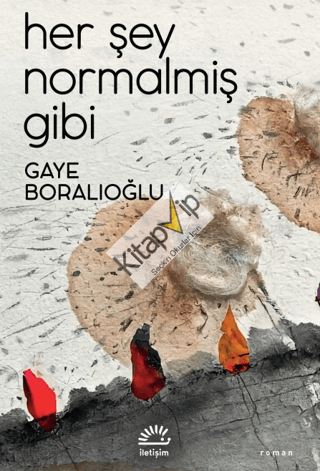 Her Şey Normalmiş Gibi