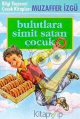 Bulutlara Simit Satan Çocuk