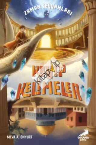 Kayıp Kelimeler - Zaman Seyyahları 3