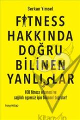 Fitness Hakkında Doğru Bilinen Yanlışlar