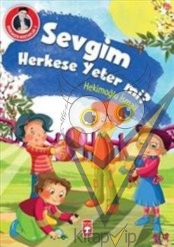 Sevgim Herkese Yeter mi?
