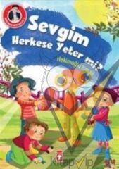 Sevgim Herkese Yeter mi?