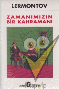 Zamanımızın Bir Kahramanı