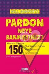 Pardon Neye Bakmıştınız?