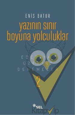 Yazının Sınır Boyuna Yolculuk