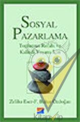 Sosyal Pazarlama Toplumun Refahı ve Kaliteli Yaşamı İçin