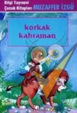 Korkak Kahraman