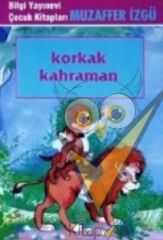 Korkak Kahraman