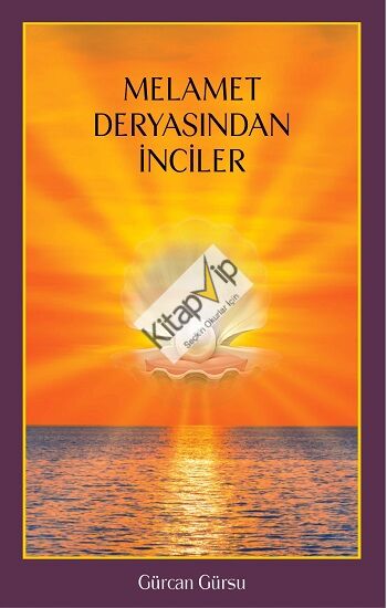 Melamet Deryasından İnciler