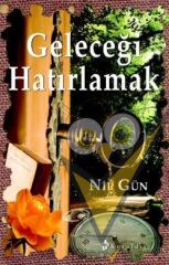 Geleceği Hatırlamak