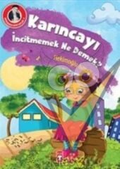 Karıncayı İncitmemek Ne Demek?