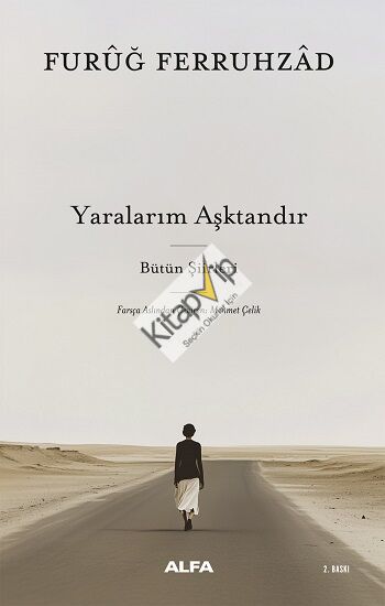 Yaralarım Aşktandır
