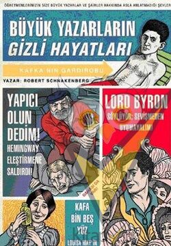 Büyük Yazarların Gizli Hayatları