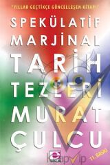 Spekülatif Marjinal Tarih Tezleri