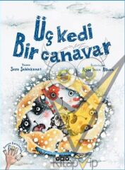 Üç Kedi Bir Canavar