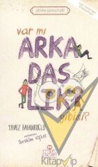 Var mı Arkadaşlık Gibisi ?