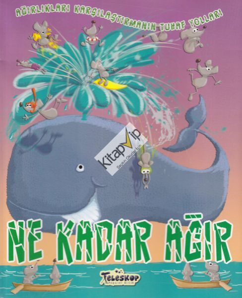 Ağırlıkları Karşılaştırmanın Tuhaf Yolları - Ne Kadar Ağır