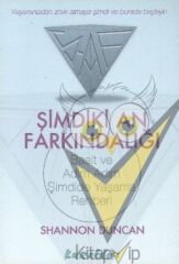 Şimdiki An Farkındalığı Basit ve Adım Adım Şimdide Yaşama Rehberi