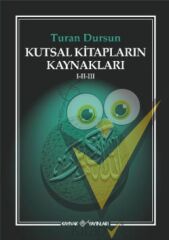 Kutsal Kitapların Kaynakları 1-2-3