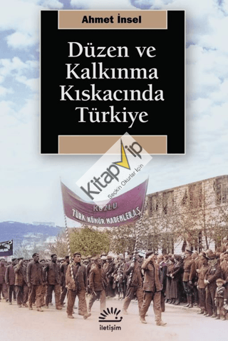 Düzen ve Kalkınma Kıskacında Türkiye