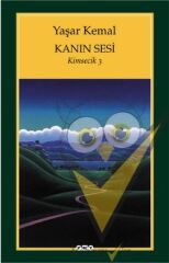 Kanın Sesi Kimsecik - 3