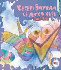 Keçeci Bayram ve Anka Kuşu