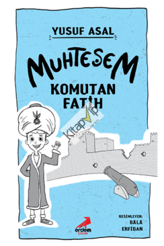 Muhteşem Komutan Fatih