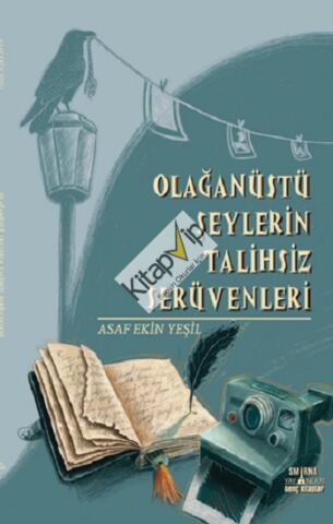 Olağanüstü Şeylerin Talihsiz Serüvenleri
