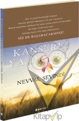 Kanserle Yaşıyorum