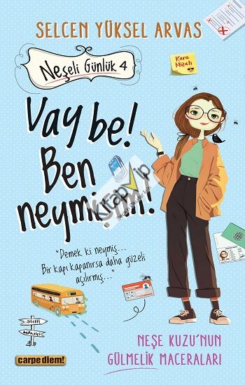 Neşeli Günlük 4 - Vay be! Ben neymişim!