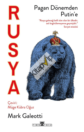 Rusya: Pagan Dönemden Putin'e