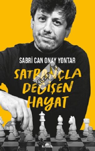 Satrançla Değişen Hayat