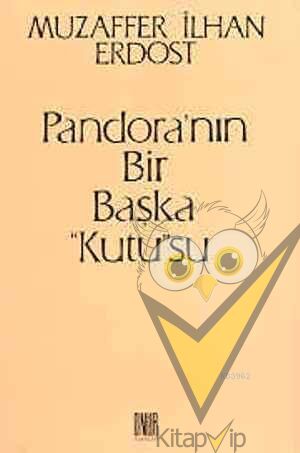 Pandora’nın Bir Başka ''Kutu''su