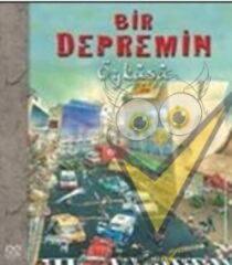 Bir Depremin Öyküsü