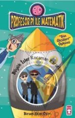 Profesör Pi İle Matematik 2 - Büyük İşler Kocaman Kararlar