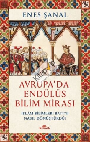 Avrupa’da Endülüs Bilim Mirası