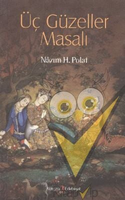 Üç Güzeller Masalı
