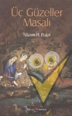 Üç Güzeller Masalı