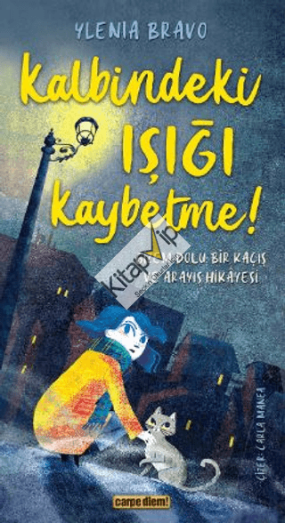 Kalbindeki Işığı Kaybetme !