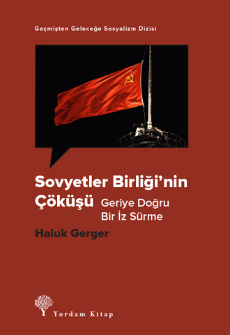 Sovyetler Birliği'nin Çöküşü