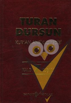 Kur’an Ansiklopedisi Cilt: 7 Kalb-Kuşku