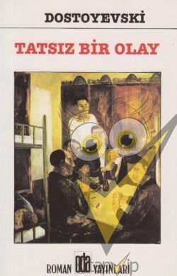 Tatsız Bir Olay