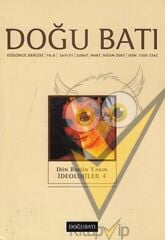 Doğu Batı Düşünce Dergisi Sayı: 31 Dün Bugün Yarın İdeolojiler 4