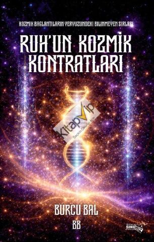 Ruh'un Kozmik Kontratları