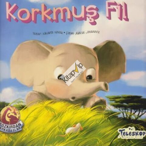 Korkmuş Fil - Bozkırdan Arkadaşlar