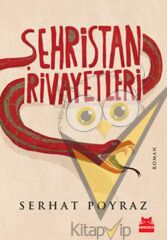 Şehristan Rivayetleri