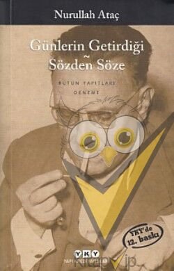 Günlerin Getirdiği - Sözden Söze